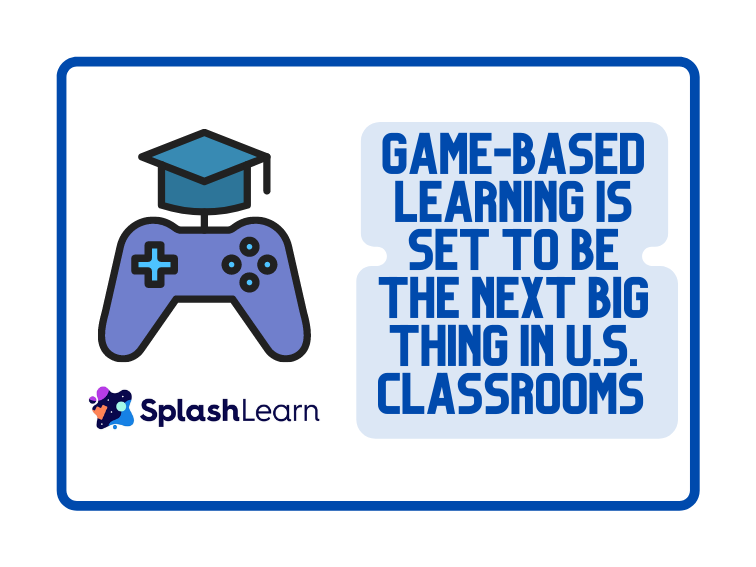 基于游戏的学习被设置为美国教室的下一个大事