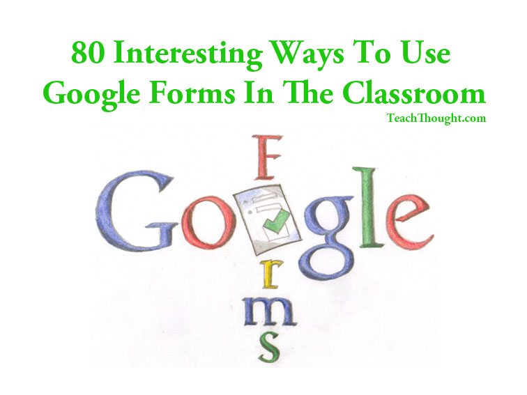 在教室里使用谷歌表格的80种有趣方法
