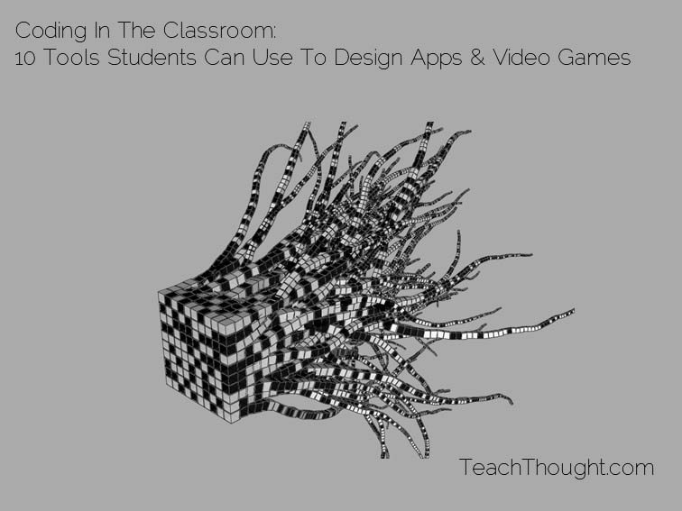 在课堂上编程:10种学生可以用来设计应用程序和视频游戏的工具