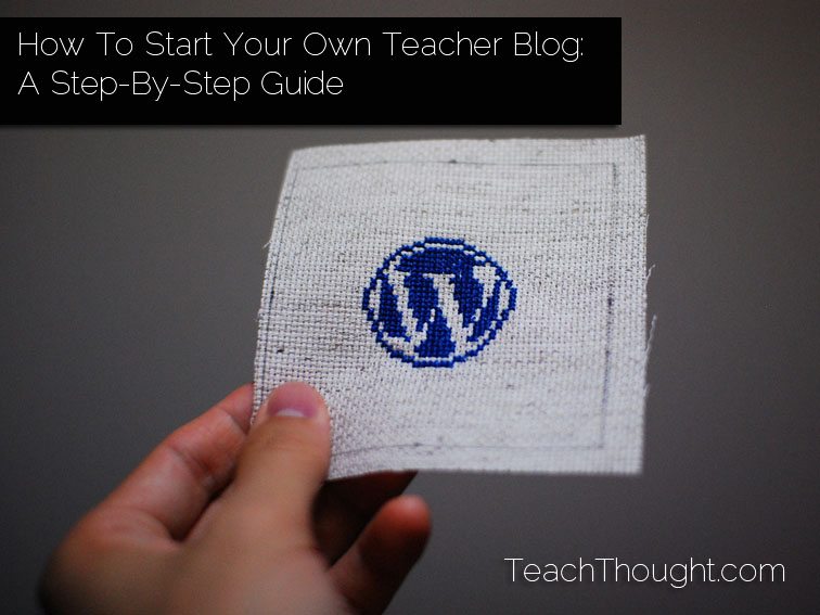 如何开始你自己的博客:教师一步一步的指南