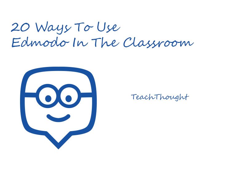 20个方法使用Edmodo在教室里