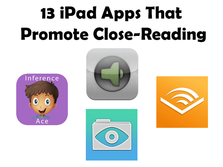 13 iPad应用程序，促进密切阅读