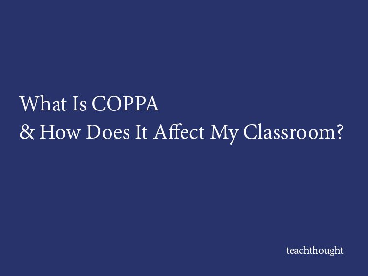 什么是coppa和如何让学生数据安全？