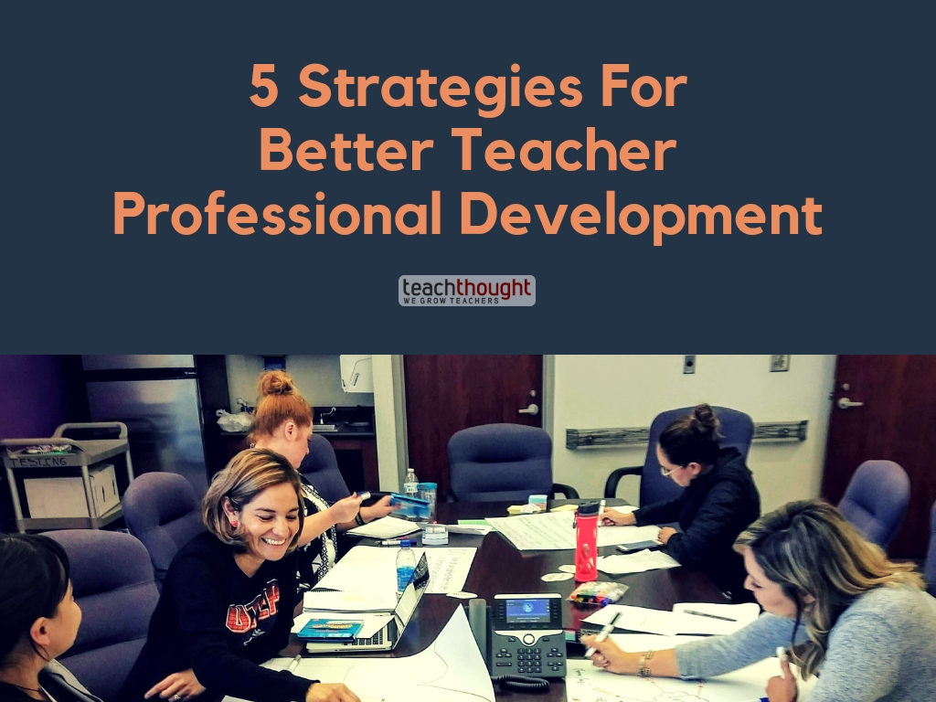 5种更好的教师专业发展策略