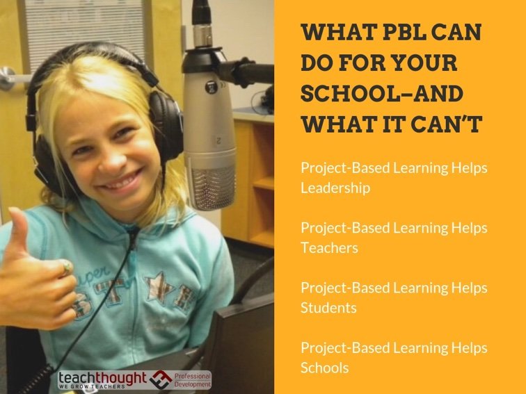 PBL能做什么为你的学校,和它所不能
