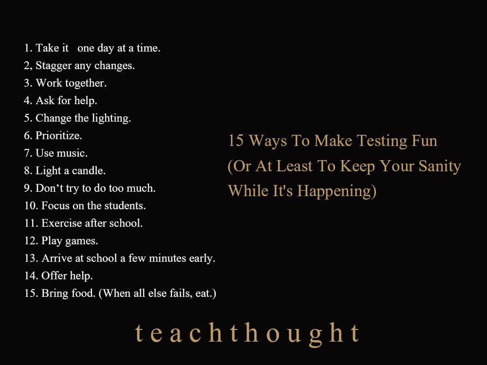 15个简单的提示，以保持测试期间的理智