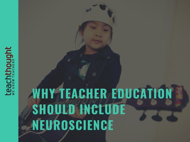 为什么教师教育应该包括神经科学