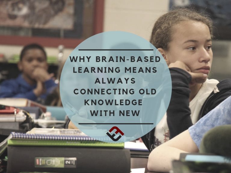 为什么基于大脑的学习意味着总是将新旧知识连接起来