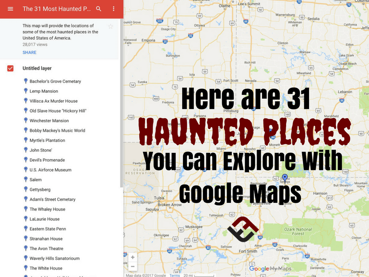 这里有31个闹鬼的地方，您可以使用Google地图探索