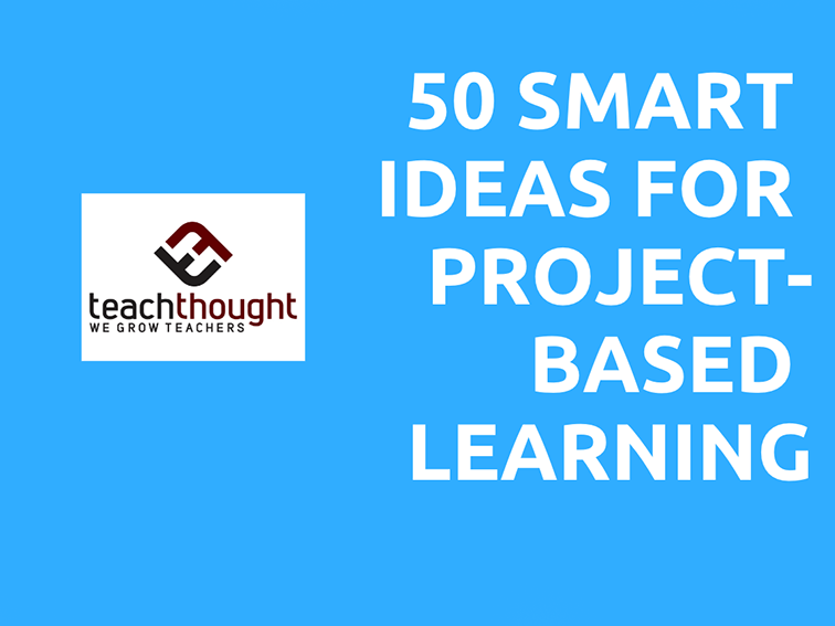 基于项目的学习的50个智能理念