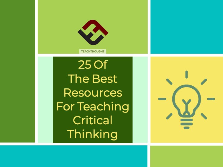 教授批判性思维的25个最好的资源