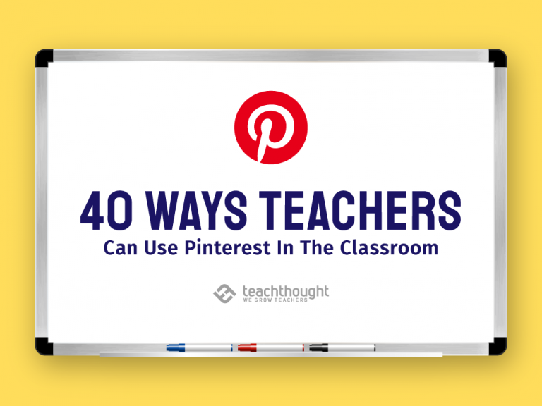 40种方式老师可以在课堂上使用Pinterest