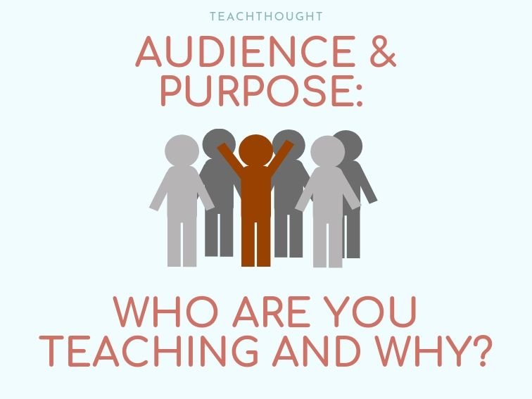 观众和目的：你是谁的教学，为什么？