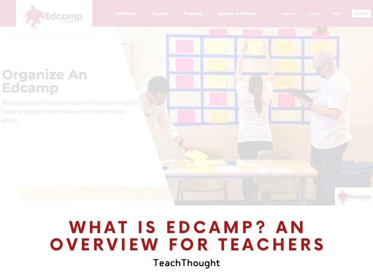 什么是Edcamp？老师的概述