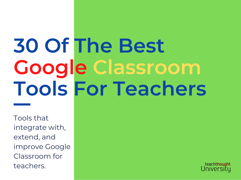 30个最好的谷歌教师课堂工具